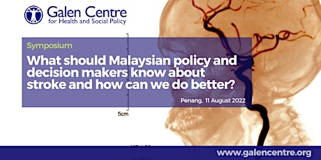 Symposium - What decision makers  know about stroke & how can we do better?