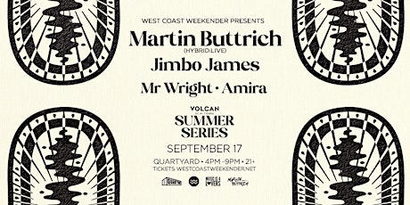 West Coast Weekender presents Martin Buttrich (Hybrid:Live)