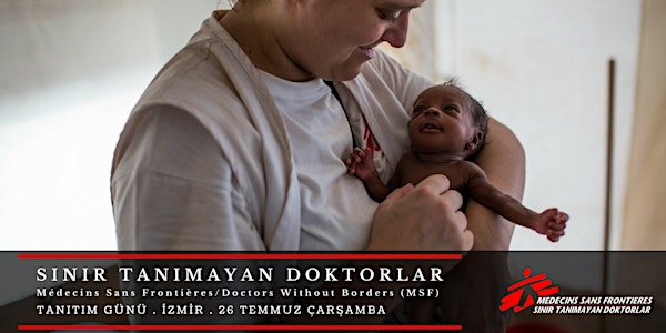 Tanıtım Günü: Sınır Tanımayan Doktorlar (MSF) İzmir'de