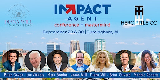 Impact Agent Conference + Mastermind