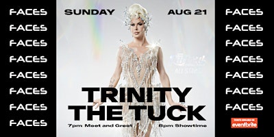 All Stars Summer Series w/Trinity The Tuck  at Faces Nightclub