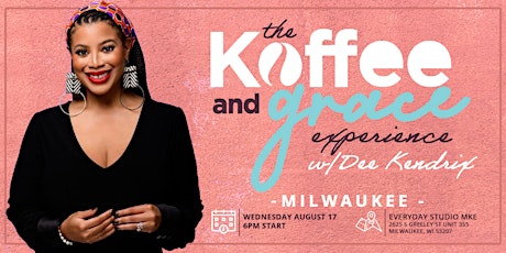 An Evening with Koffee and Grace - MKE