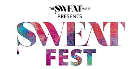 Sweat Fest NYC 2017 primary image