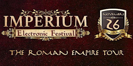 Imagen principal de Imperium Electronic Festival - Tijuana