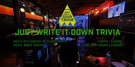 Free Trivia Every 2nd and 4th Monday @ Low Down Lounge