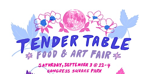 Tender Table Food & Art Fair