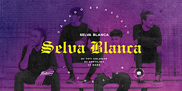 SELVA BLANCA EN NEW ROCK CLUB