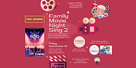 Tredyffrin Township Presents - Family Movie Night: Sing 2