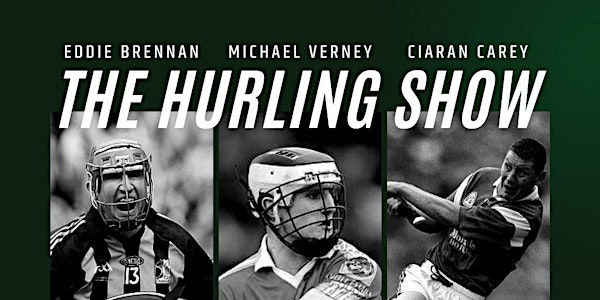 The Hurling Show - LIVE in Vancouver