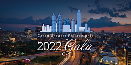 2022 Caron Greater Philadelphia Gala