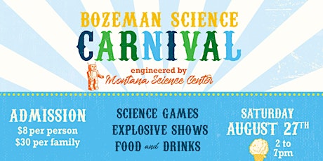 Bozeman Science Carnival