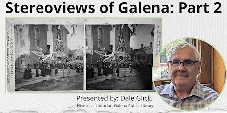 Stereoviews of Galena: Part 2