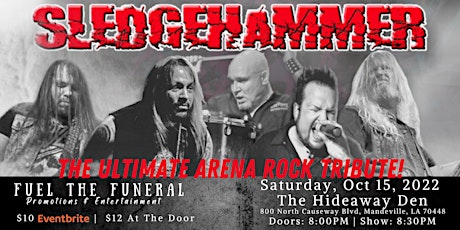 Sledgehammer LIVE @ The Hideaway Den, Mandeville