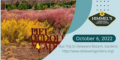 Bus Trip To Delaware Botanical Gardens
