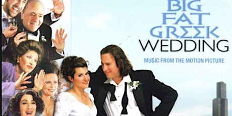 Free Movie Night - Big Fat GREEK Wedding