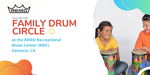 Family Drum Circle at the REMO Recreational Music Center (RMC)