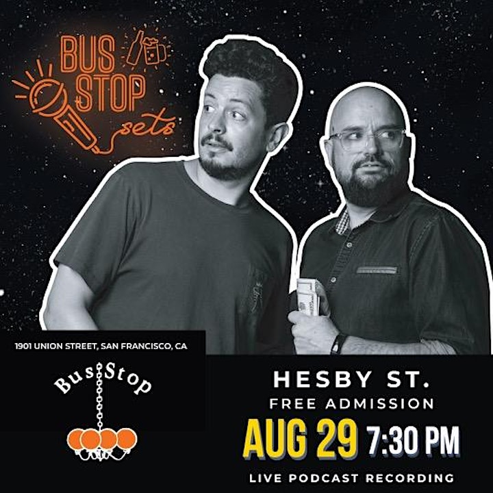 Hesby Street Live Podcast at Bus Stop image
