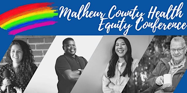 Malheur County Health Equity Conference