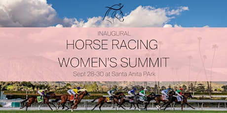Inaugural Horse Racing Women’s Summit primary image