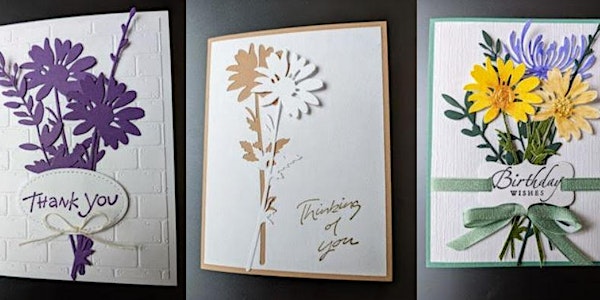 Card Making with Jan Poppendieck: Pick a Bunch of Wildflowers *For Adults