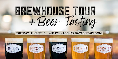 Brewhouse Tour & Beer Tasting - Lock 27 Brewing