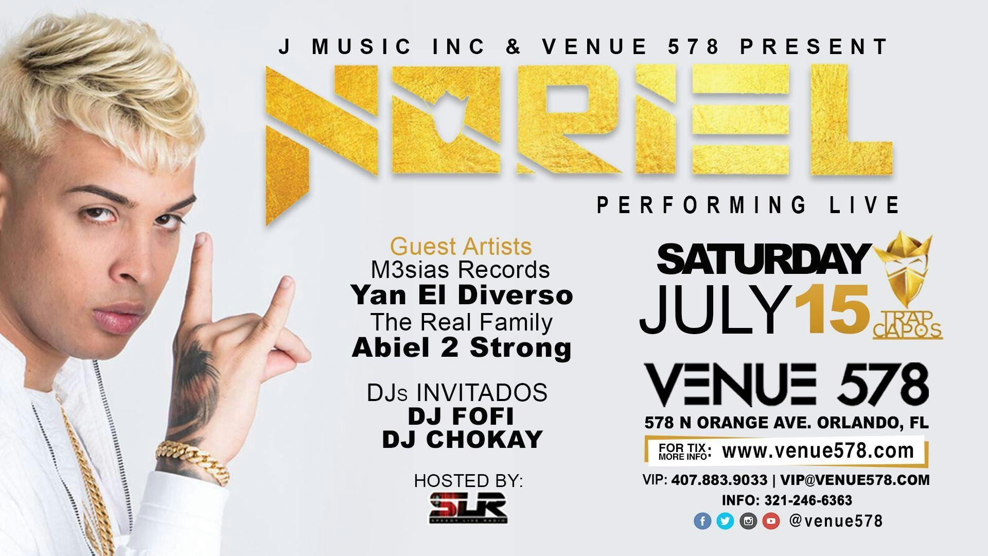 Noriel: Saturday 07.15.17