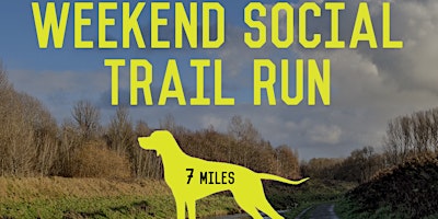 Weekend Social Trail Run August