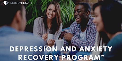 Nedley Depression and Anxiety Recovery Program Info Session