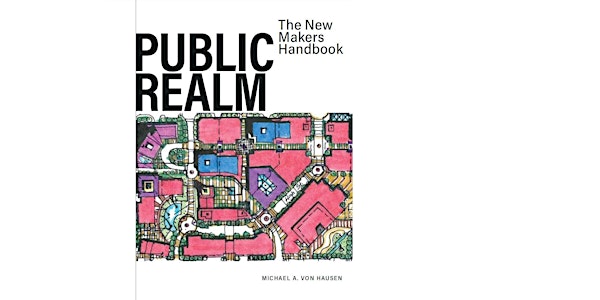Book Launch of 'Public Realm' by Michael von Hausen
