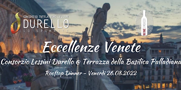 Eccellenze Venete @ Basilica Palladiana 26.08.2022