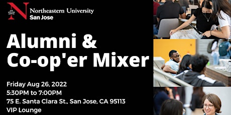 Northeastern University San Jose Alumni & Co-op'er Mixer