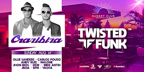 Twisted Funk Sunset Sessions with Crazibiza & Friends