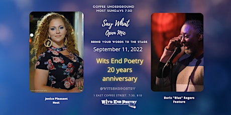 Say What Poetry Open Mic and Feature Bluz at Coffee Underground
