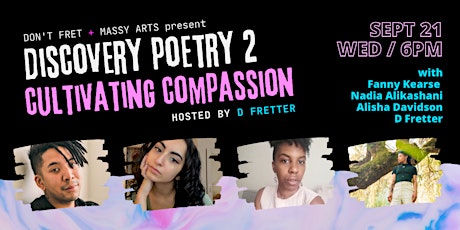 Open Mic / Discovery Poetry 2: Cultivating Compassion