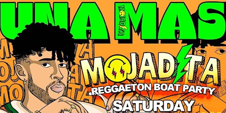 MOJADITA Reggaeton Boat Party - September 10th