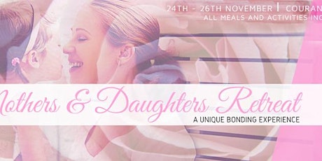 Mothers & Daughters Retreat - November 24 - 26 primary image