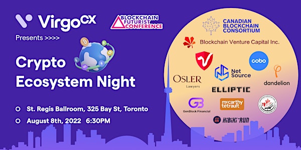 VirgoCX Presents: Crypto Ecosystem Night! - Official Futurist Launch Party