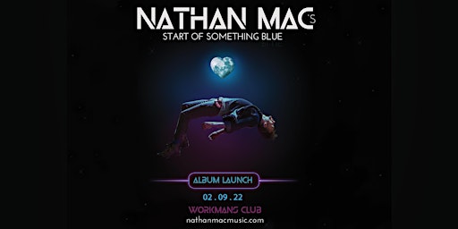 Nathan Mac's: Debut Album, & Circus-Musical Launch Night