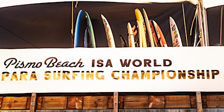 2022 Pismo Beach ISA World Para-Surfing Championship Hosted by AmpSurf