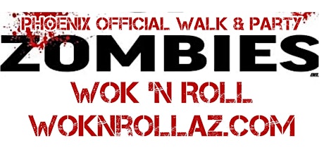 Phoenix Official ZOMBIE WALK 'N Roll Party primary image