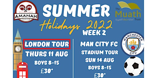 Summer 2022 Holidays | Week 2 | Boys | London Tour