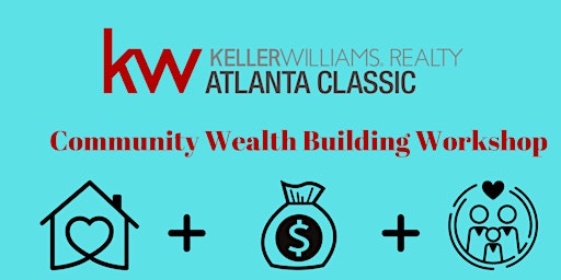Keller Williams Community Wealth Building Workshop