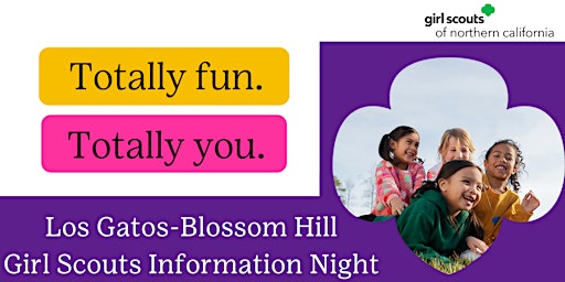 Los Gatos & Blossom Hill | Girl Scouts Information Night