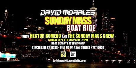 David Morales "Sunday Mass" Boat Party