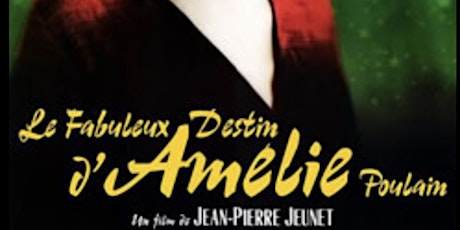 Free French Movie Night - Le fabuleux destin d'Amélie Poulain