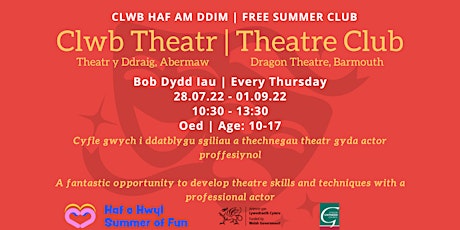 Clwb Theatr Haf | Summer Theatre Club