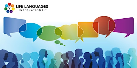 Communicate to Motivate Starts with Your Seven Life Languages™ (AUG 2022)