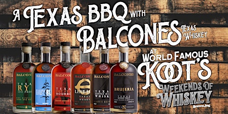 *SOLD OUT* Texas-Style Barbecue with Balcones Texas Whiskey
