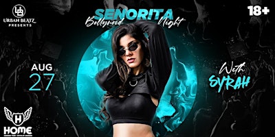 Señorita A Bollywood Night with Syrah