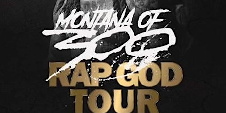 Montana of 300 “Rap God Tour” in Houston